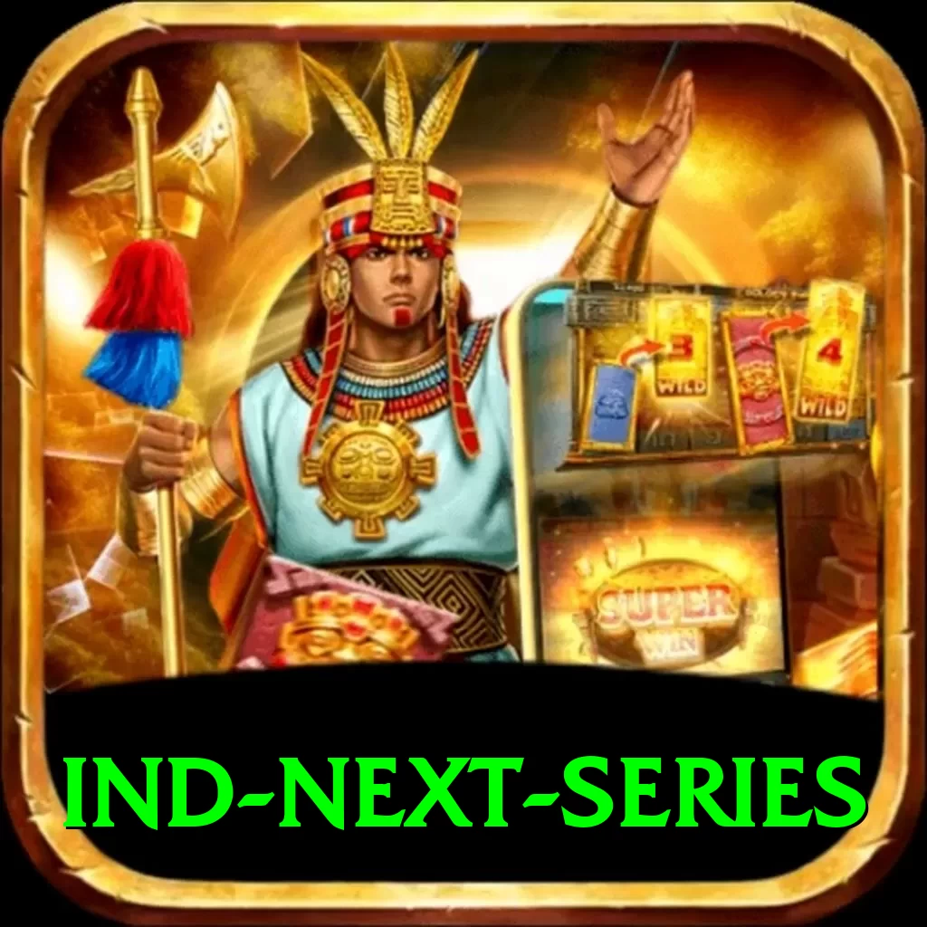 ind next series - Max v5.6.1 - 2
